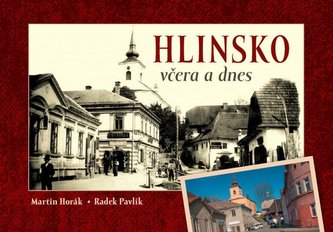 Hlinsko včera a dnes