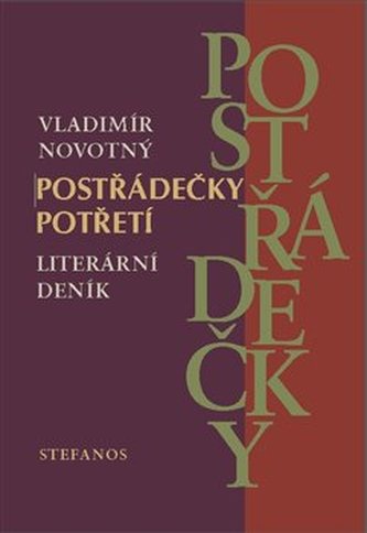 Postřádečky potřetí : literární deník (Vladimír Novotný, 2020)