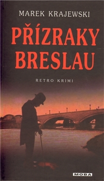 Přízraky v Breslau