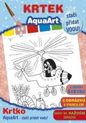 Krtek - AQUAART Stačí přidat vodu!