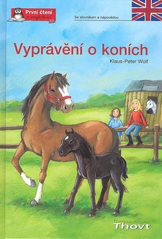 Vyprávění o koních (Klaus-Peter Wolf, 2009) Vyprávění o koních (Klaus-Peter Wolf, 2009)