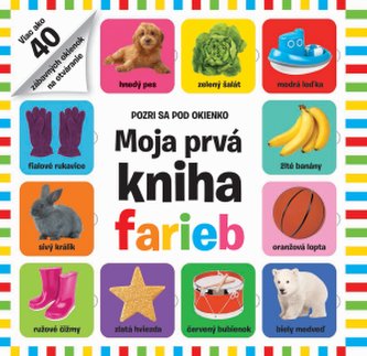 Moja prvá kniha farieb Moja prvá kniha farieb