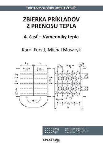 Zbierka príkladov z prenosu tepla 4. časť - Výmenníky tepla