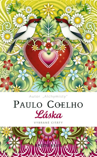 Láska : vybrané citáty (Paulo Coelho, 2009)