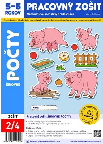 Šikovné počty - Pracovný zošit 5-6 rokov Šikovné počty - Pracovný zošit 5-6 rokov