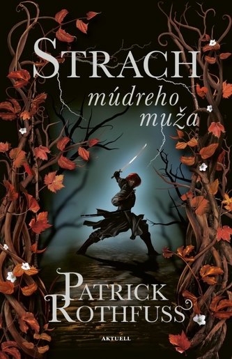 Strach múdreho muža (Patrick Rothfuss, 2020)