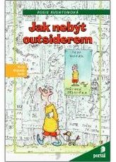 Jak nebýt outsiderem
