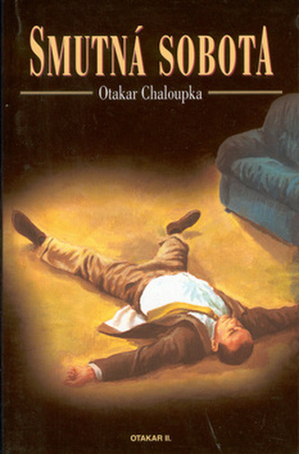 Smutná sobota (Otakar Chaloupka, 2000)