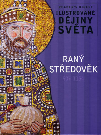 Raný středověk : 907-1154 (, 2009)