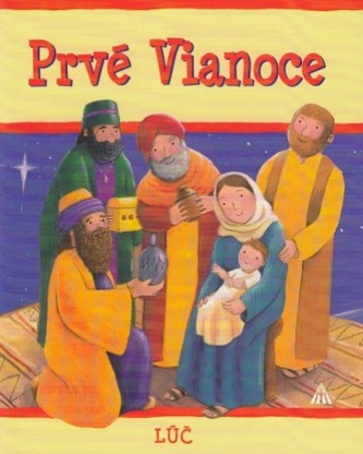 Prvé Vianoce (2.vydanie) Prvé Vianoce (2.vydanie)