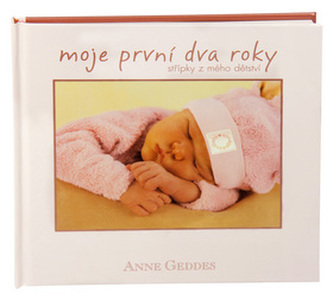 Moje první dva roky Moje první dva roky