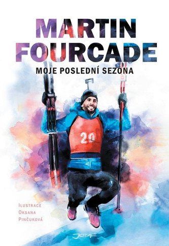 Moje poslední sezona (Martin Fourcade, 2020)