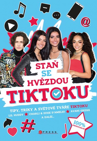 Staň se hvězdou TikToku (kolektiv, 2020)