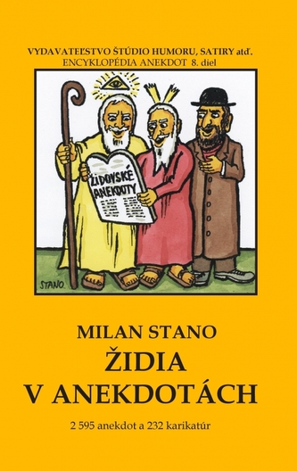 Židia v anekdotách - Stano Milan