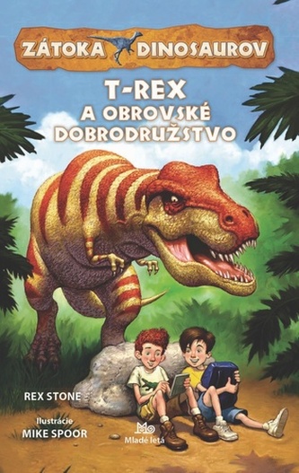 Zátoka dinosaurov•T-Rex a obrovské dobrodružstvo