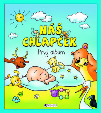 Náš chlapček – prvý album