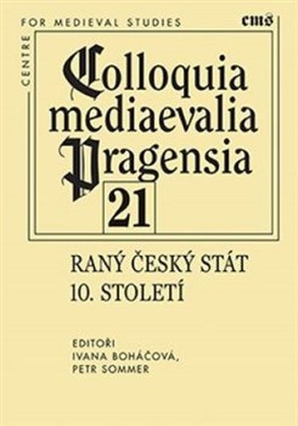 Colloquia mediaevalia Pragensia 21