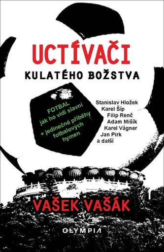 Uctívači kulatého božstva (Vašek Vašák, 2019)