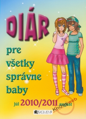 Diár pre všetky správne baby Diár pre všetky správne baby