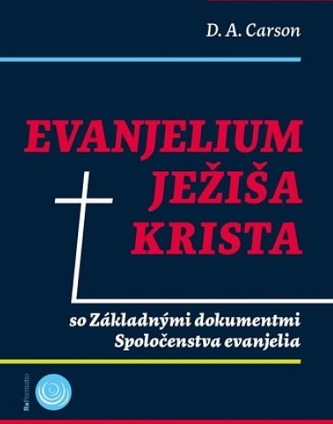 Evanjelium Ježiša Krista Evanjelium Ježiša Krista