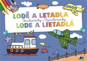 Lodě a letadla - Omalovánky A5