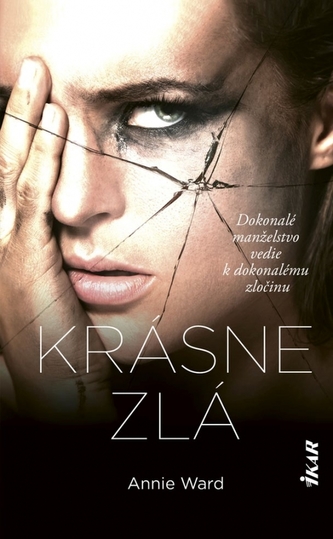 Krásne zlá (Annie Nigh Ward, 2021)