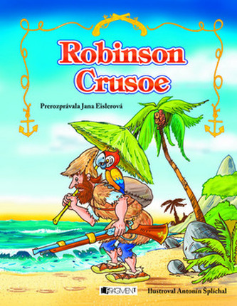 Robinson Crusoe Robinson Crusoe