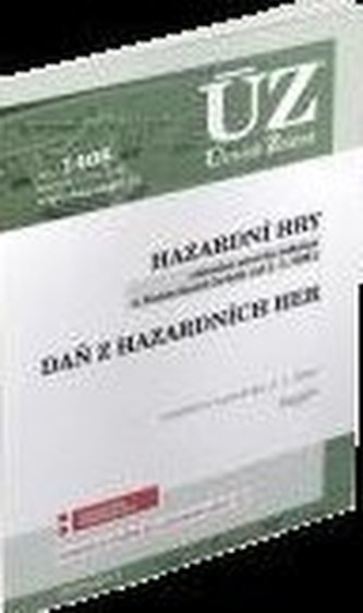 ÚZ 1408 Hazardní hry, Daň z hazardních her