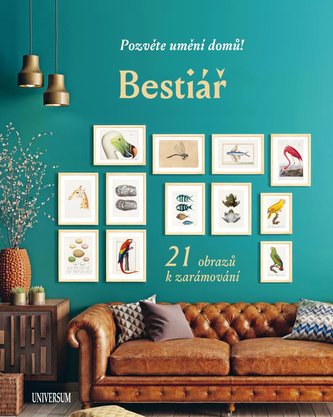 Bestiář : pozvěte umění domů! : 21 obrazů k zarámování (Cindy Lermite, 2021)