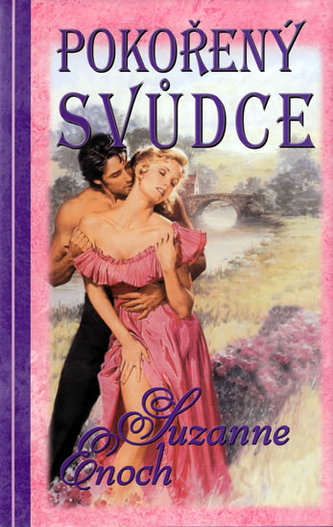 Pokořený svůdce (Suzanne Enoch, 2010)