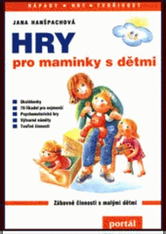 Hry pro maminky s dětmi