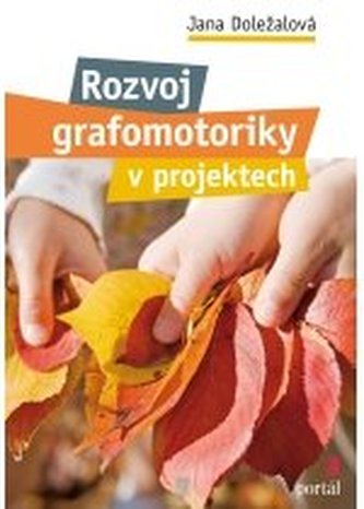 Rozvoj grafomotoriky v projektech