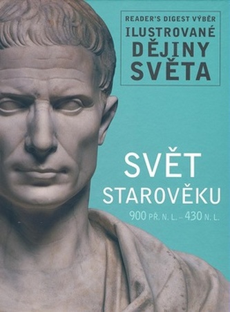 Svět starověku : 900 př. n. l. - 430 n. l (, 2009)