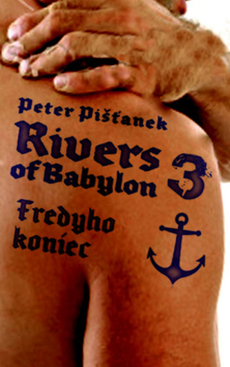 Rivers of Babylon 3