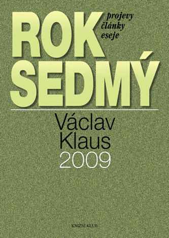 Rok sedmý Projevy, články, eseje