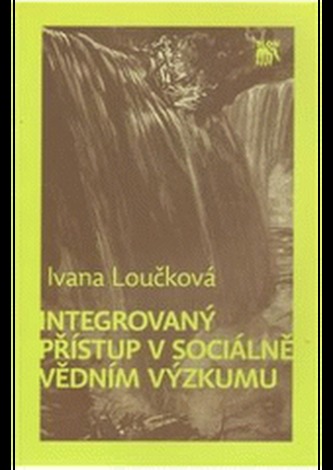 Integrovaný přístup v sociálně vědním výzkumu