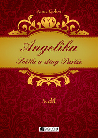 Angelika Světla a stíny Paříže