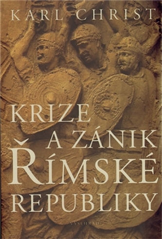 Krize a zánik Římské republiky