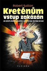 Kreténům vstup zakázán