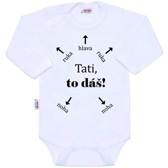 Body s potiskem New Baby Tati, to dáš! - velikost 56 (0-3m)