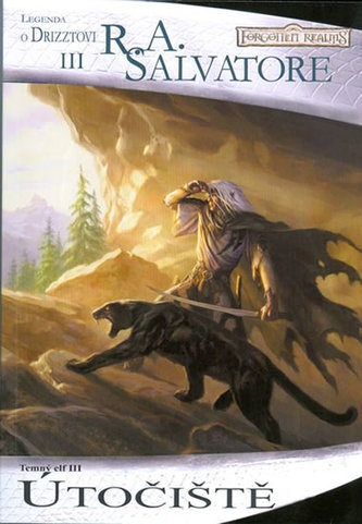 Temný elf 3. - Útočiště (Legenda o Drizztovi III.)