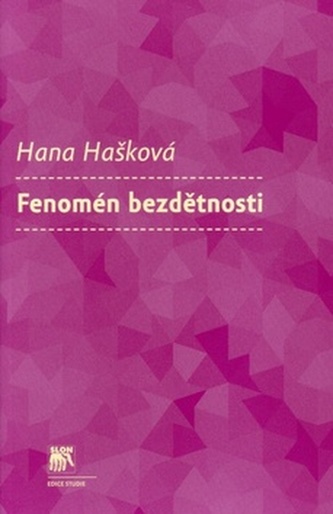 Fenomén bezdětnosti - Hana Hašková