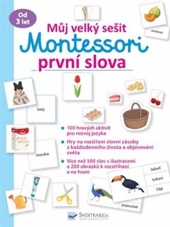 Můj velký sešit Montessori - První slova
