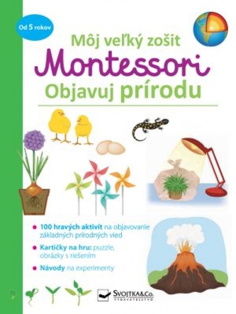 Môj veľký zošit Montessori Objavuj prírodu