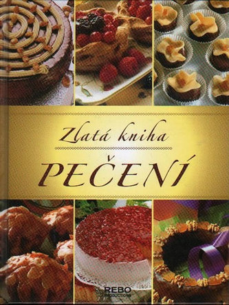 Zlatá kniha pečení