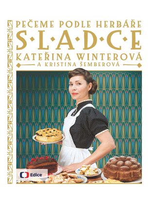 Sladce - Pečeme podle Herbáře