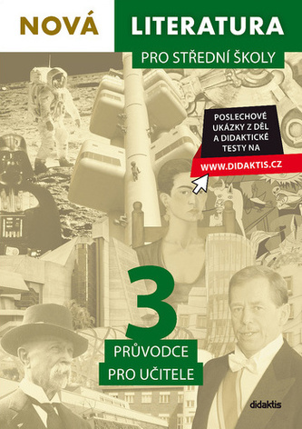 Nová literatura pro střední školy 3 Průvodce pro učitele