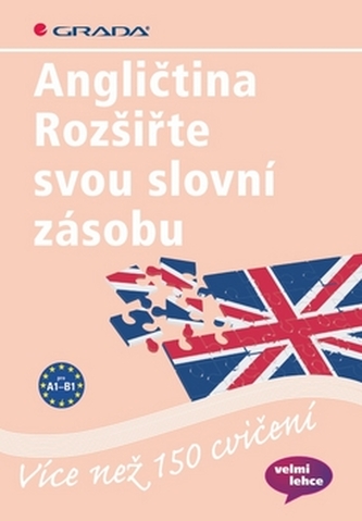 Angličtina - rozšiřte svou slovní zásobu (John Stevens, 2010)