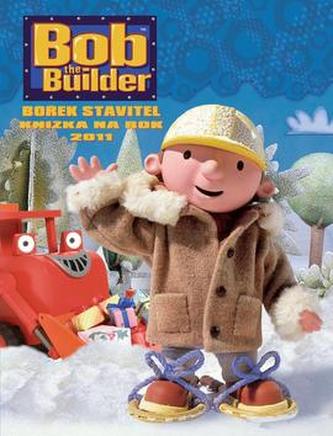 Bořek Stavitel : knížka na rok 2011 (, 2010)