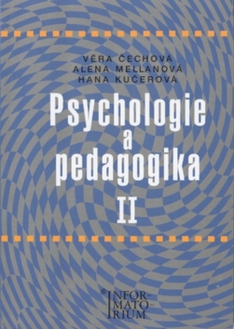 Psychologie a pedagogika II (pro střední zdravotnické školy) - Náhled učebnice